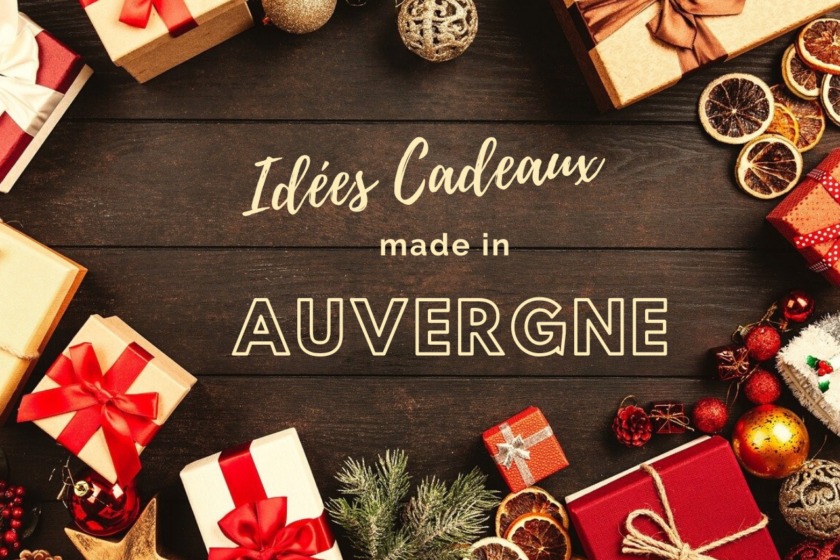 idées cadeaux made in Auvergne